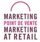 MARKETING POINT DE VENTE - MARKETING AT RETAIL